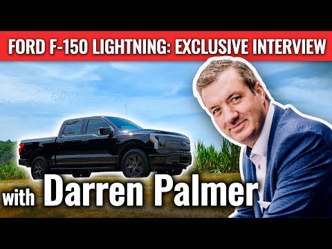 Ford F-150 Lightning: Exclusive Interview With Ford VP, Darren Palmer