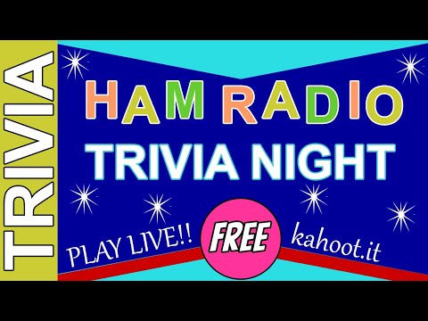 Live Ham Radio Trivia - Oct 27th 7pm Central (0100 UTC) - Come Play!