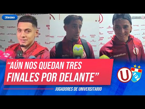 "FALTAN TRES FINALES" JUGADORES de UNIVERSITARIO hablaron tras GOLEAR A ADT | Líbero