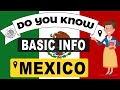 Exploring Basic Facts About Mexico
