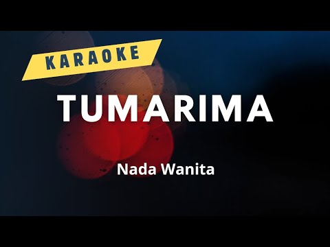 Tumarima Karaoke Nada Rendah