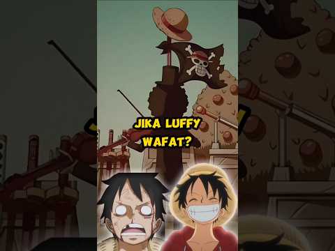 Nasib Kru Strawhat Jika Luffy Wafat?? #onepiece #anime #luffy #strawhats #zoro #sanji #fyp #shorts