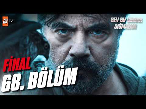 Ben Bu Cihana Sığmazam 68. Bölüm | Final @atvturkiye