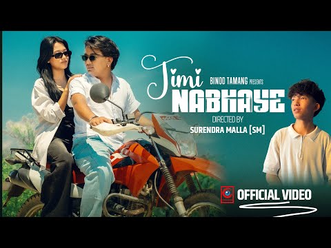 TIMI NABHAYE || KEHAR SING LIMBU || BINOD TAMANG-ANJANA TAMANG