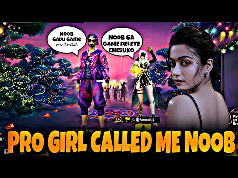 PRO GIRL CALLED ME NOOB || NOOB PRANK IN TELUGU || GARENA FREEFIRE