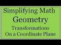 Transformations and Quadrants in Geometry