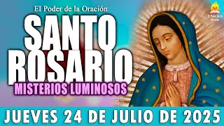🌹 SANTO ROSARIO ❤️ de Hoy JUEVES 24 de Julio de 2025 🌺|MISTERIOS LUMINOSOS🌷