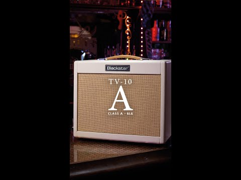 TV-10 A: Incredible Valve Tone | Blackstar's New Valve Amplifier