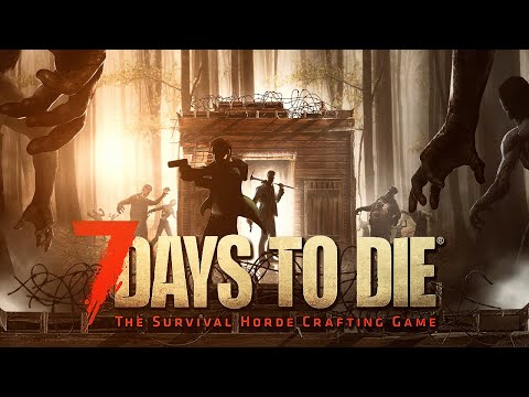 7 DAYS TO DIE ?♂️ 001: Ein guter Tag zum Sterben!