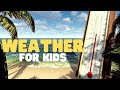Weather Concepts and Measurement