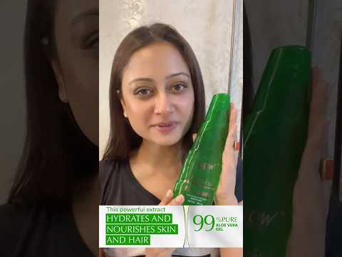 Be WOW, Naturally ๐ฅฐ WOW Skin Science Aloe Vera gel || Say Aloe to glow