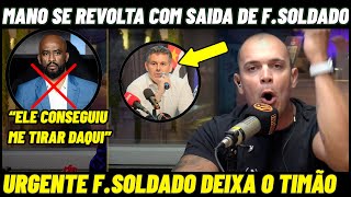 💥SAIU AGORA ! MANO SE REVOLTA COM SAIDA DE FABINHO SOLDADO DO CORINTHIANS