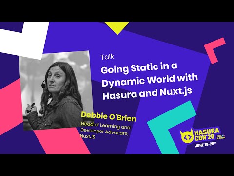 Going Static in a Dynamic World with Hasura and Nuxt.js