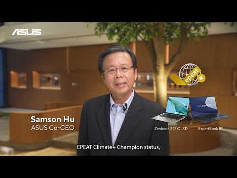 ASUS EPEAT Climate+ Champion | Sustaining An Incredible Future