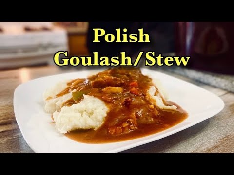 Polish Goulash/Stew