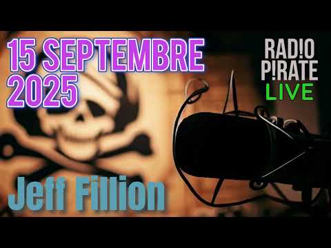 RADIO PIRATE LIVE (15 SEPTEMBRE 2025)