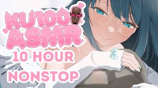 【ASMR/KU100】10 HOUR NONSTOP ASMR For The COMFIEST Sleep [Nene Amano ASMR VTuber Compilation]