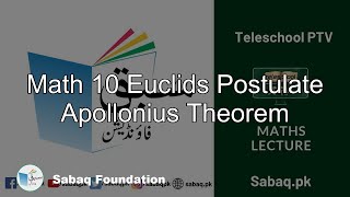 Math 10 Euclids Postulate
Apollonius Theorem