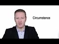 Understanding Circumstance