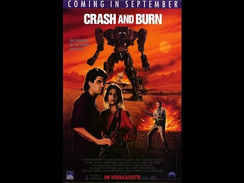 Crash and   Burn Original trailer