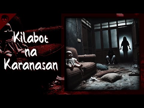 KILABOT NA KARANASAN - True Horror Stories | Nginig Stories