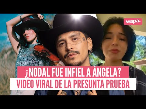 ¿Cristian Nodal realmente le fue infiel a Ángela Aguilar?
