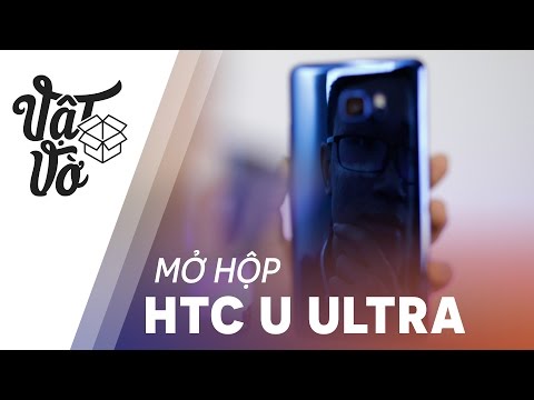 (VIETNAMESE) Vật Vờ- Siêu phẩm HTC U Ultra 18.5tr ngày đầu bán ra