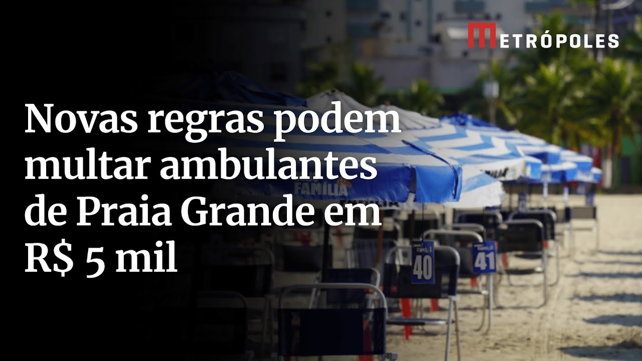 Novas regras podem multar ambulantes de Praia Grande em R$ 5 mil