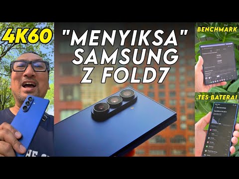 Rekam, Edit, Upload Video 4K60 Pakai Android (Samsung Galaxy Z Fold7) Bonus Benchmark & Tes Baterai