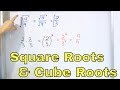 Square Roots and Cube Roots of Fractions