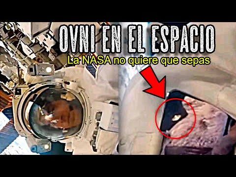 EL VIDEO que la NASA NO QUIERE que VEAS de un Astronauta con un OVNI en el ESPACIO