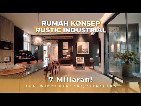 RUMAH Puri Widya Kencana Citraland Surabaya Full Furnished 3 LANTAI Konsep Rustic Industrial