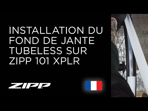 Installation Du Fond De Jante Tubeless Sur ZIPP 101 XPLR