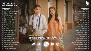 Nhạc Trẻ 8X 9X Đời Đầu Hay Bất Hủ - 20 Bản Nhạc Xưa Chill 8X 9X Nhạc Nhẹ Thư Giãn Cho Quán Cafe