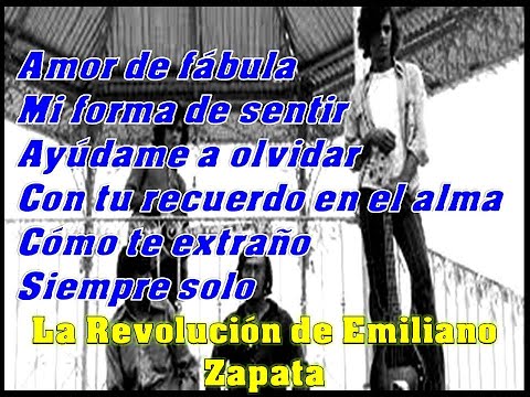 La Revolución de Emiliano Zapata