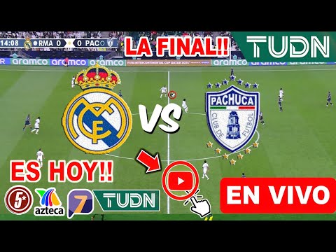 🔴 Real Madrid vs Pachuca EN VIVO hoy, donde ver Real Madrid vs Pachuca FINAL Copa Intercontinental