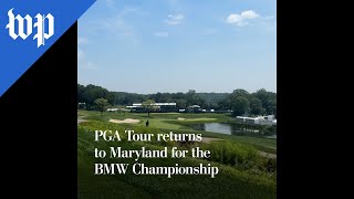 PGA Tour returns to Maryland for the BMW Championship
