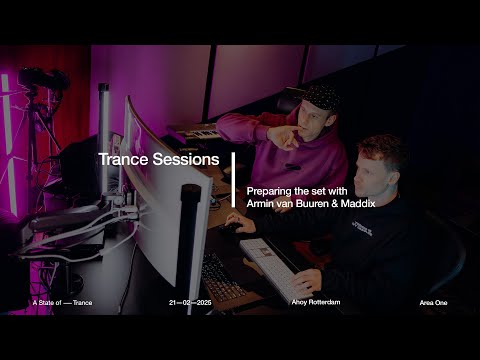 How Armin van Buuren & Maddix Prepare For Their Face-to-Face Set | Trance Sessions