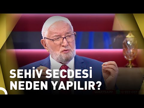 Sehiv Secdesi Yapmazsak Namaz Bozulur Mu? | Cuma Sohbetleri