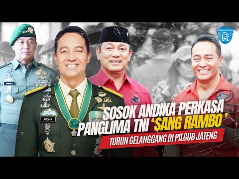 Sosok Andika Perkasa: dari Panglima TNI ‘Sang Rambo’ Turun Gelanggang di Pilgub jateng