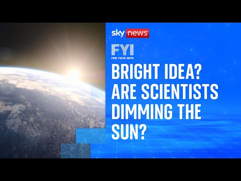 FYI: Are scientists diming the sun?