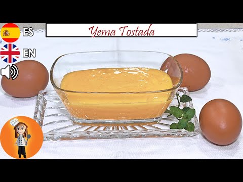 Cómo hacer Yema Tostada para postres o para tartas de San Marcos