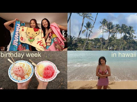 a week in hawaii! ‧₊˚❀༉‧₊˚. bday w besties, fave things to do
