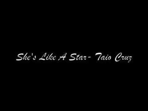 Shes Like A Star- Taio Cruz