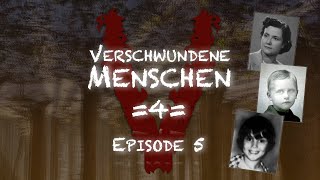 Verschwundene Menschen S04 E05 - Else, Horace und Harold