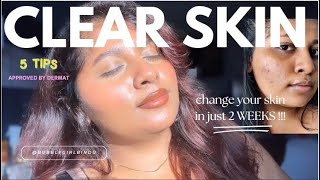 How to CLEAR YOUR SKIN in just 4 weeks|secrets shared by DERMAT‼️(acne,darkspots,pigmentation,tan)