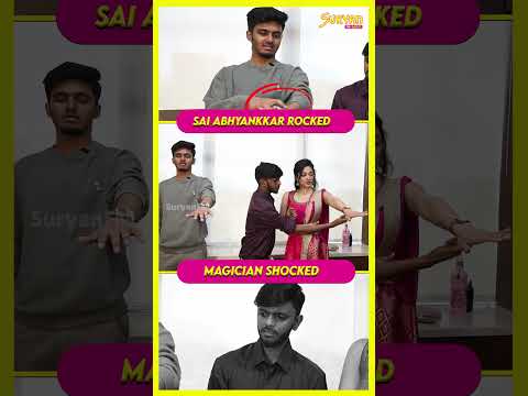 Sai Abhyankkar Rocked 🫡💥Magician Shocked🤣💥 | Aasa kooda #suryanfm
