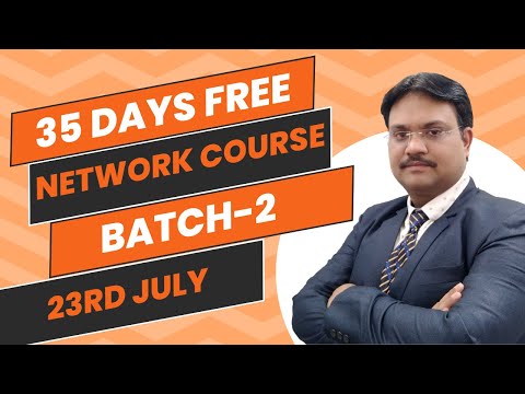 35 Days FREE Network Course Batch-2 UPDATE | Watch Full Video & Follow Instruction