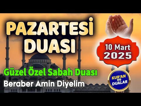 HAFTABAŞI PAZARTESİ DUASI Günün Duası Dinle