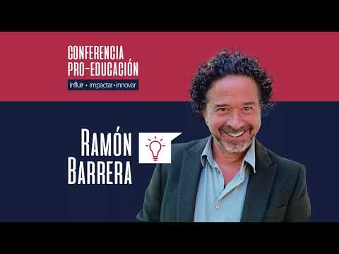 PRO-Educación: Ramón Barrera, charla completa